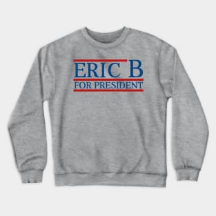 Eric-B-Rakim Crewneck Sweatshirt